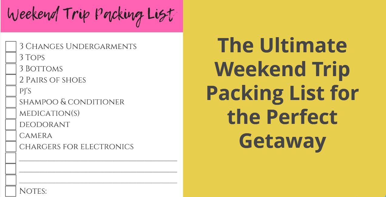Weekend Trip Packing List
